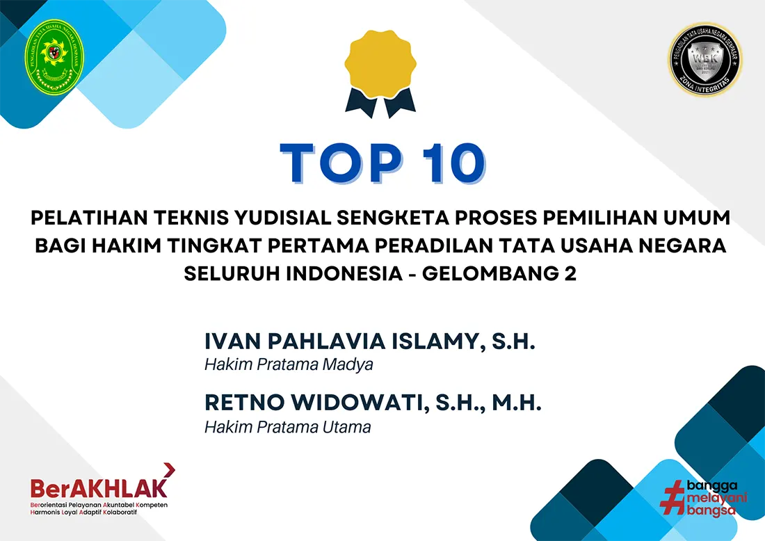 Hakim PTUN Denpasar Meraih TOP 10 Terbaik dalam Pelatihan Teknis Yudisial Sengketa Proses Pemilu