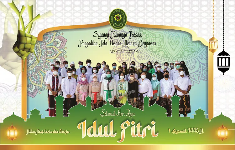 Selamat Hari Raya Idul Fitri 1 Syawal 1443 H