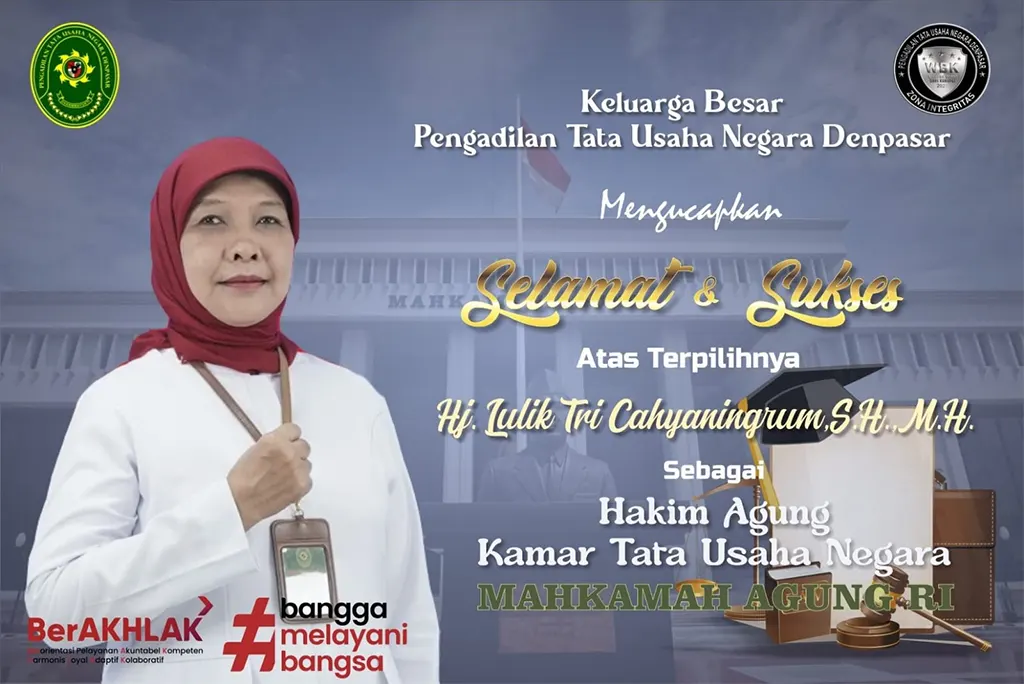 Selamat Atas Terpilihnya Hj. Lulik Tri Cahyaningrum, S.H., M.H. sebagai Hakim Agung