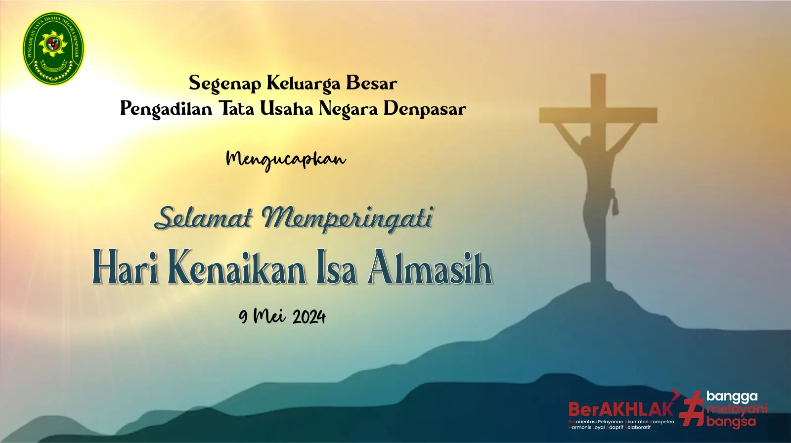 Selamat Memperingati Hari Kenaikan Yesus Kristus - ptun-denpasar.go.id