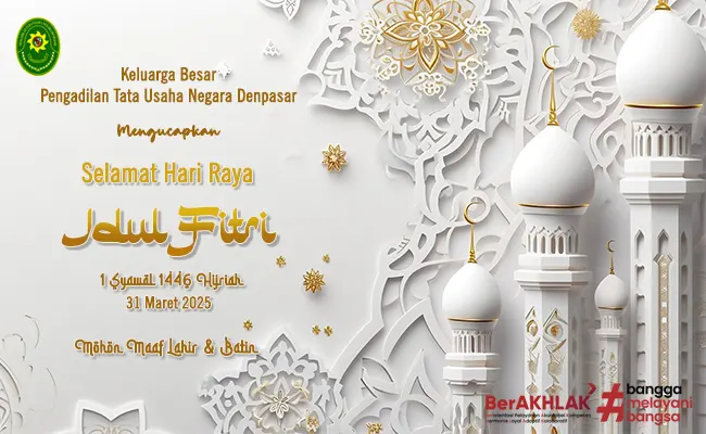 Selamat Hari Raya Idul Fitri 1446 Hijriah