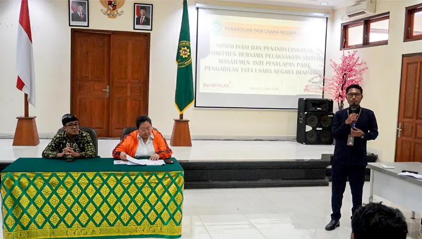 Sosialisasi dan Penandatanganan Komitmen Sistem Manajemen Anti Penyuapan (SMAP)PTUN Denpasar