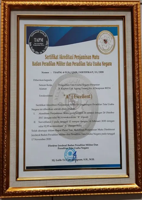 Pengadilan Tata Usaha Negara Denpasar menerima Sertifikat Akreditasi Penjamin Mutu dari Badan Peradilan Militer dan Peradilan Tata Usaha Negara